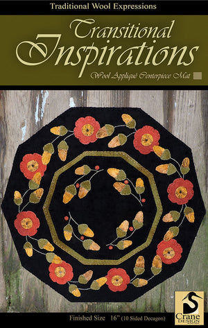 Transitional Inspirations Wool Applique Pattern - Table Mat