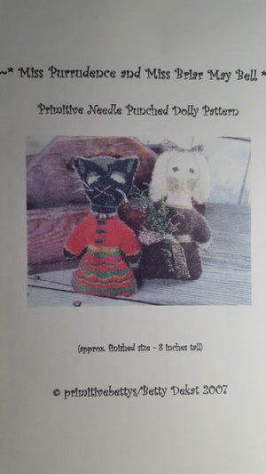 Miss Purrudence and Miss Briar May Bell - Punch Needle Pattern by Primitive Betty