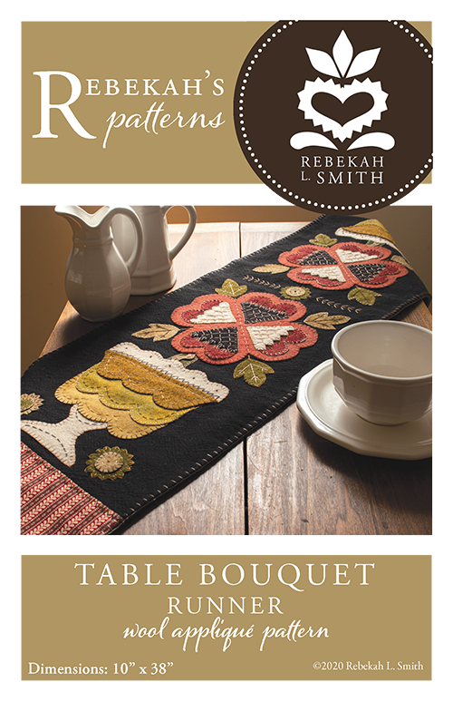 Table Bouquet Runner -  Wool Applique Pattern by Rebekah L. Smith