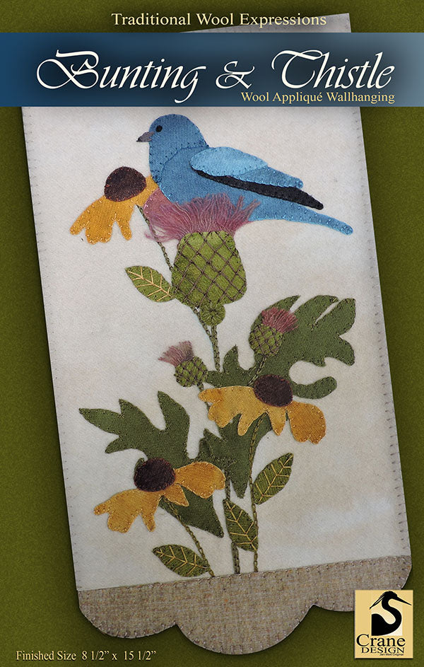 BUNTING AND THISTLE - Wool Applique Pattern - Wall Hanging